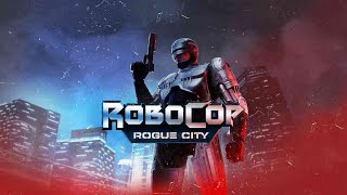 ROBOCOP : ROGUE CITY | GAMEPLAY | STORY | PART 7 #nocommentrygameplay