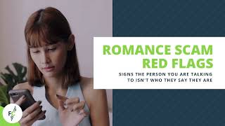 Romance Scams Red Flags