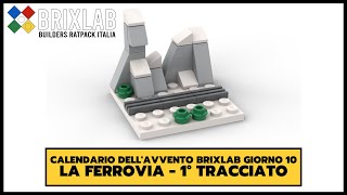 Calendario dell'Avvento BrixLab - Giorno 10 - La ferrovia - Primo tracciato