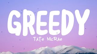 Tate McRae - Greedy (Lyrics)