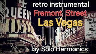 Retro instrumental music "Fremont Street (Las Vegas)"