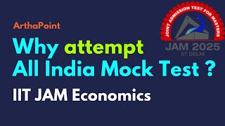 WHY GIVE IIT JAM Economics Mock Test? | ArthaPoint All India IIT JAM Economics Mock Test | GATE ECO