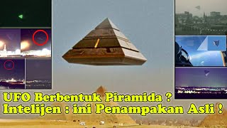 Penampakan UFO Piramida Yang Di Klaim Asli, Terekam Kamera