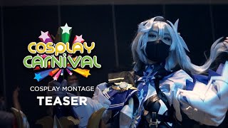 Cosplay Carnival 2022 - Cosplay Montage Teaser Trailer