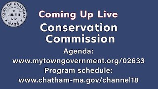 Town of Chatham | Conservation Commission| May 8, 2024