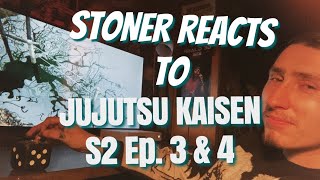 Jujutsu Kaisen S2 Ep. 3 & 4 Reaction