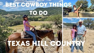 BEST COWBOY & RANCH ACTIVITES IN BANDERA, TEXAS HILL COUNTRY - THE COWBOY CAPITAL OF THE WORLD!