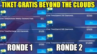 BOCORAN TIKET GRATIS EVENT BEYOND THE CLOUDS PHASE 1&2! - MOBILE LEGENDS