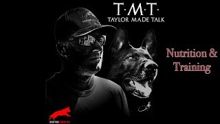 Dog Nutrition with Dog Training: T.M.T 11