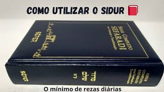 Como utilizar o Sidur (O mínimo de rezas diárias) #judaísmo #sidur #rezasjudaicas #rezas #orações