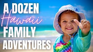 One Dozen Family Activities to enjoy with your littles in Oahu, Hawaii