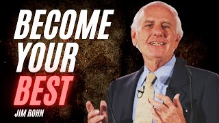 Become the Best Version of Yourself | Jim Rohn Motivation 2022