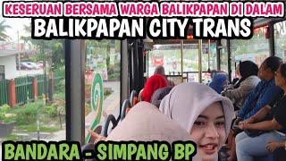 Rute Bandara - BP, Langsung Akrab Sama Penumpang Lain, Warga Balikpapan Nih Ramah²