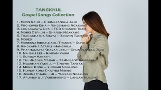 Gospel Songs Collection - Tangkhul