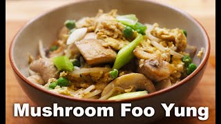 A Dish You Can Eat Everyday - Mushroom Egg Foo Yung Recipe Quick Easy and Vegetarian!!!