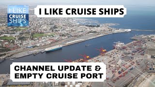 I Like Cruise Ships Channel Update | Where are all the Cruise Ships?