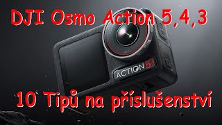 DJI Osmo Action 5 PRO, 4 a 3 - 10 tipů na příslušenství pro tuto akční kameru