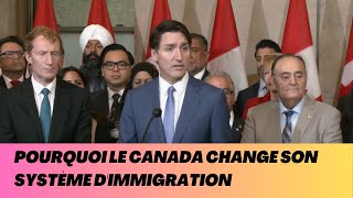 Pourquoi le Canada change son système d'immigration