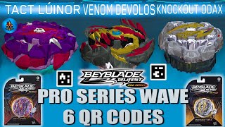 WAVE 6 PRO SERIES TACT LUINOR KNOCKOUT ODAX VENOM DEVOLOS BEYBLADE BURST APP