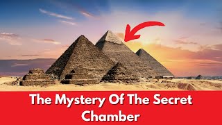 SCIENTISTS FINALLY UNCOVER THE SECRETS OF THE HIDDEN CHAMBER IN EGYPT’S GREAT PYRAMID!