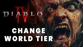 How to Change World Tier in Diablo 4 - Where to Change World Tier in Diablo IV #diablo4 #diabloiv