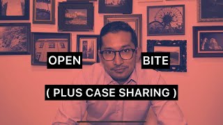 Open bite braces (case sharing)