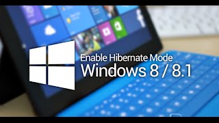 How To Hybernate Windows 8,8.1 and Windows 10