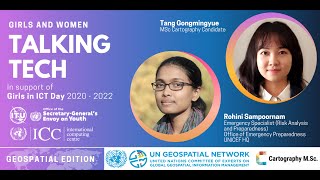 Girls and Women Talking Tech Interview122 Rohini Sampoornam and Tang Gongmingyue, Geospatial Edition