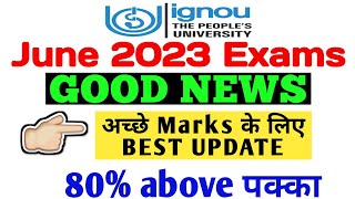 Good News for Students appearing June 2023 Exams, IGNOU Big Update, important for Exams By TIPS GURU