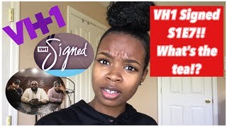 VH1 Signed Review Episode 7