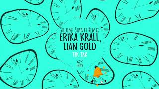 Erika Krall & Lian Gold - Tik Tak (Shlomi Shanti Remix) [HOLY]