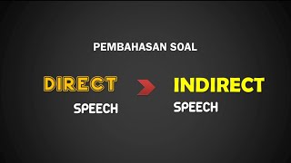 BEDAH SOAL "DIRECT TO INDIRECT SPEECH" Bahasa Inggris SMA 2021 | Mam Yuri