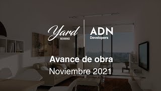 Yard Residence - Noviembre 2021