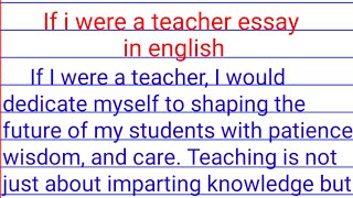 if i were a teacher essay in english| essay on if i were a teacher