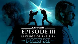 Lau Plays Star Wars Episode III: Revenge of the Sith | #11 | Defeating Cin Drallig