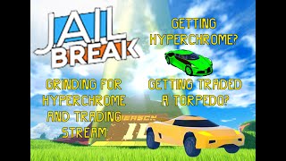 Jailbreak grinding stream! (FREE VIP SERVER)