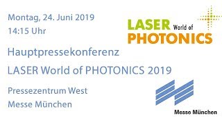 Livestream der Hauptpressekonferenz der LASER World of PHOTONICS 2019