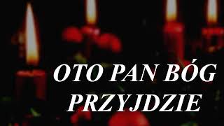 OTO PAN BÓG PRZYJDZIE (O MIASTO ŚWIĘTE JERUZALEM) - ORGANISTA NA MIARĘ