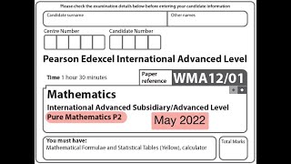 Edexcel IAL Maths - P2 - May 2022