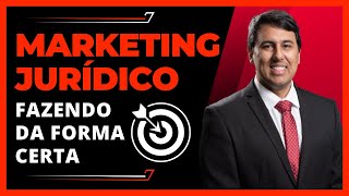 🔴 Advogado(a),  Aprenda o Que Você Pode e Não Pode Fazer no Marketing Jurídico.