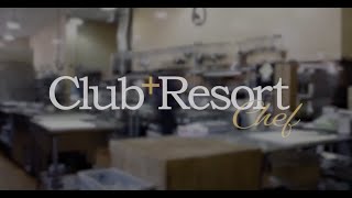 What is Club + Resort Chef?