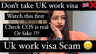 UK work visa Scam 🇬🇧Check your COS is real or fake? Must  watch before apply👍#workpermit