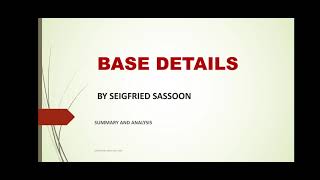 BASE DETAILS BY SEIGFRIED SASSOON SUMMARY AND ANALYSIS