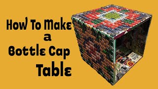 How to make a Bottle Cap Table