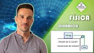 Física | Bachillerato | Dinámica | Polea | Fuerza de Rozamiento | Tensión y Aceleración