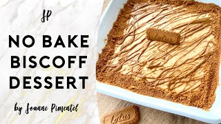 NO BAKE BISCOFF DESSERT | Father’s Day Dessert