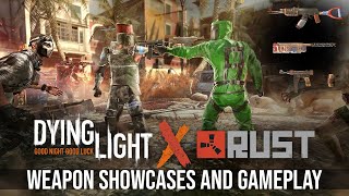 Dying Light Rust Crossover Event Showcase! (With 3 New Weapons and 2 Hideout Locations)