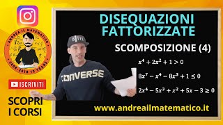 DISEQUAZIONI FATTORIZZATE - SCOMPOSIZIONE (4)