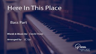 Here In This Place (Arr. JC Uy) - Bass