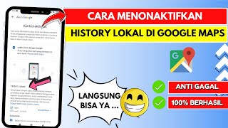 Cara Menonaktifkan Histori Lokasi Di Google Maps